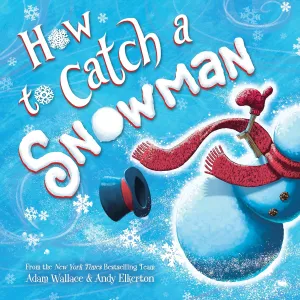 Sourcebooks: How to Catch an Snowman